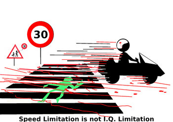 Limite de vitesse ne signifie pas Limitation de QI - Quotien Intellectuel 